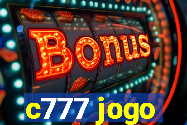 c777 jogo